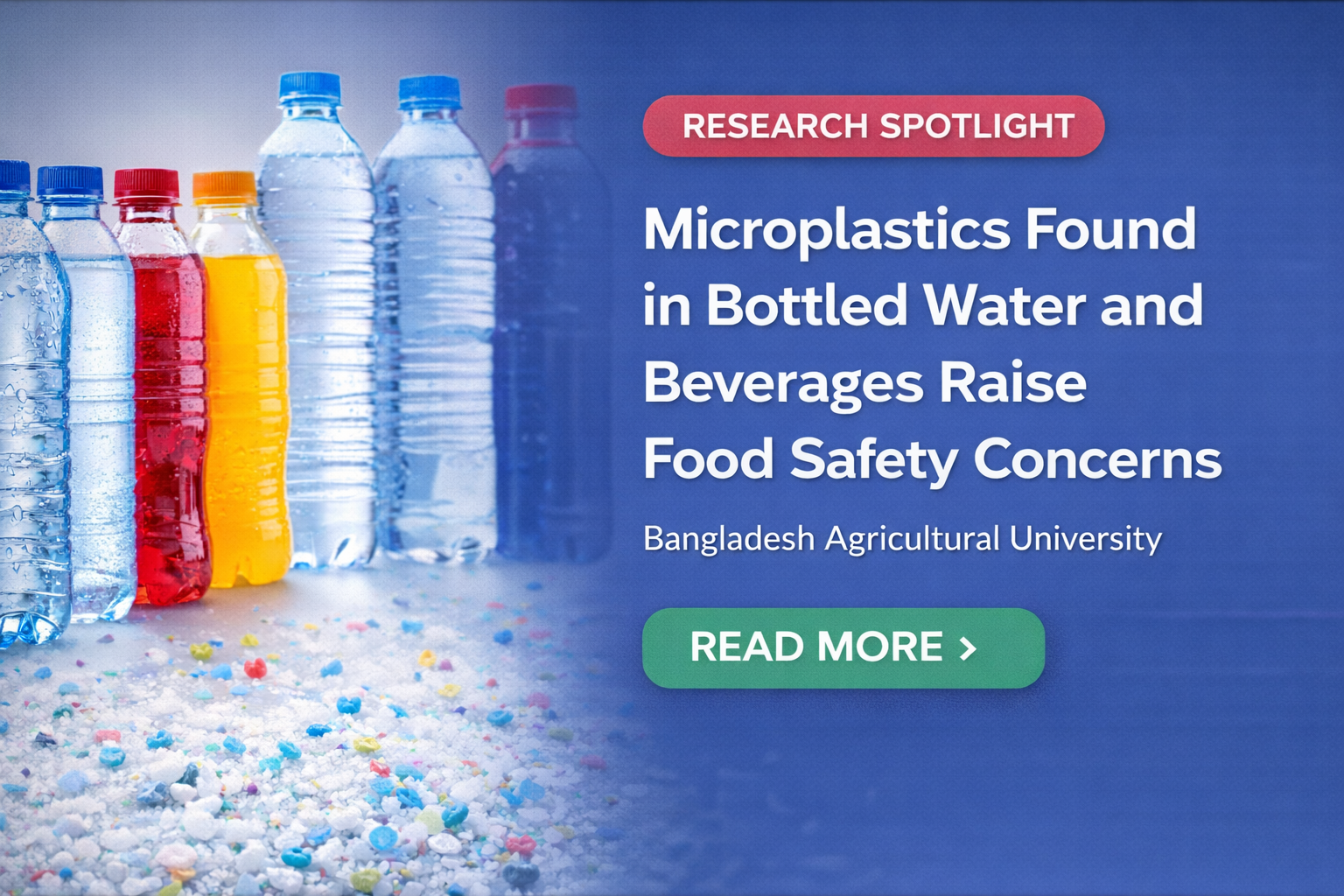 Microplastics Found in Bottled Water and Beverages Raise Food Safety Concerns